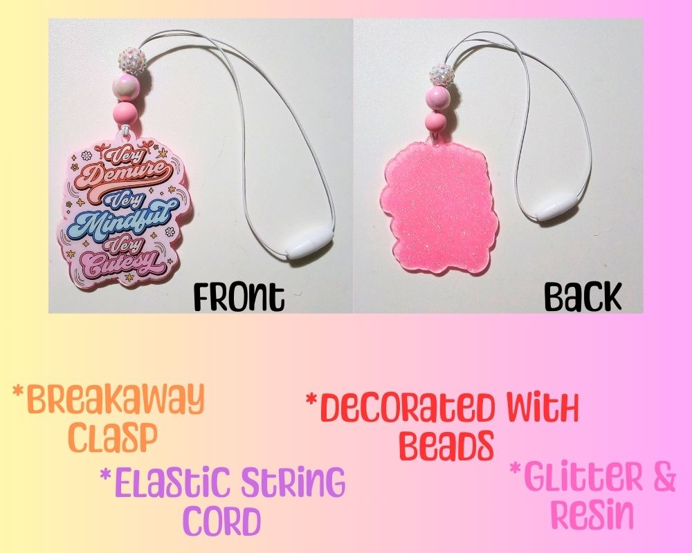 Very Demur Mindful Cutesy Acrylic Car Charm Rear View Mirror Charm Accessories