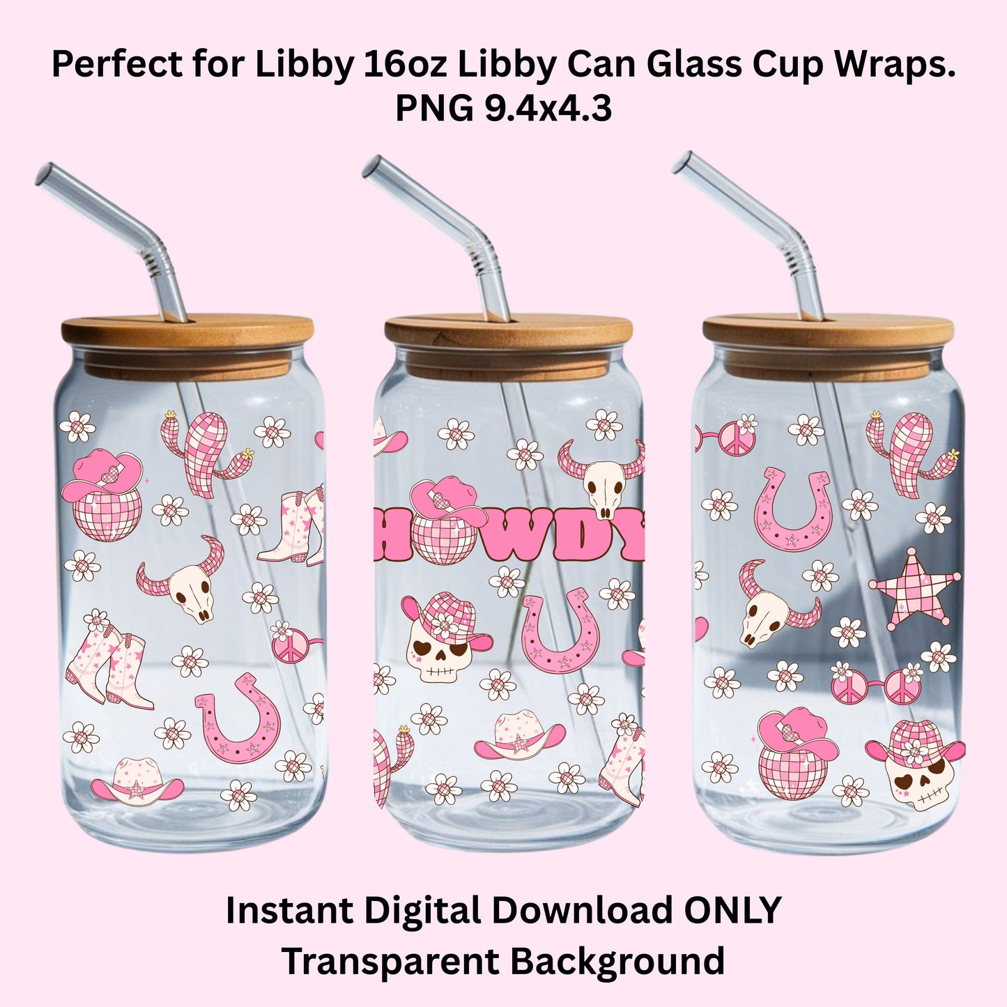 Pink Wester Howdy Libbey Glass Can Cup Wrap