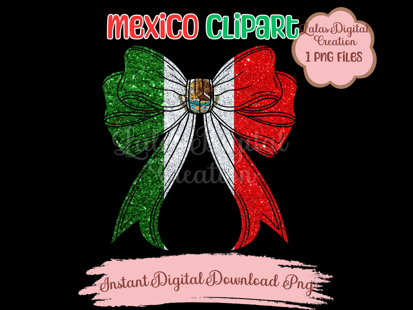 Mexico Flag Coquette Bow Clipart PNG INstant Digital Download