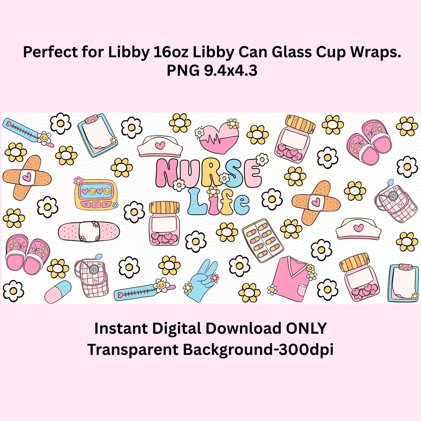 Nurse Life Libbey Glass Can Cup Wrap