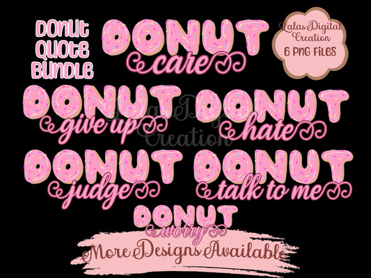 Donut Funny Quotes Bundle Clipart PNG Instant Digital Download