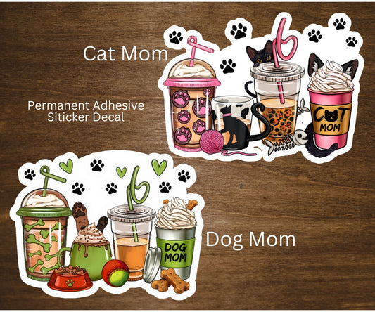 Cat Dog Mom Drink Cup Vinyl Sticker Decal