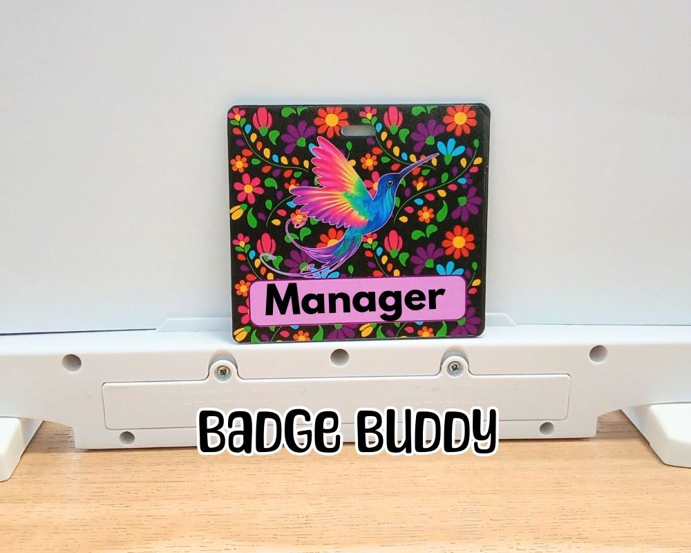 Humming bird BAdge Buddy