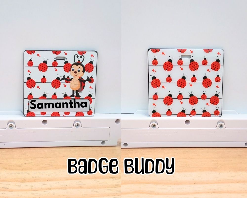 Lady Bug Badge Buddy